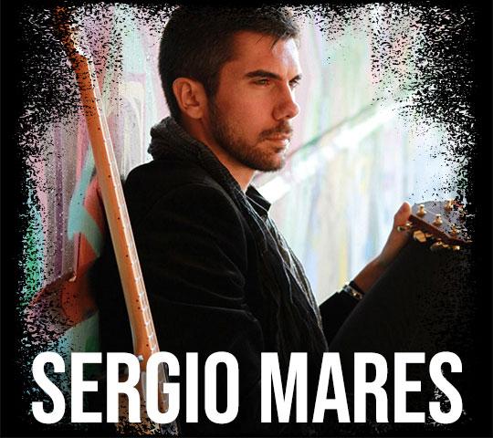Sergio Mares en vivo